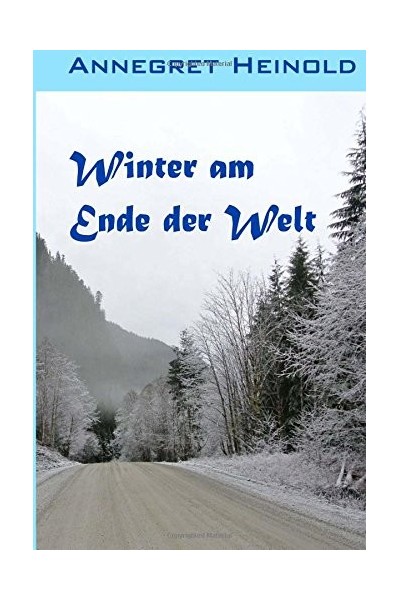 Winter Am Ende Der Welt